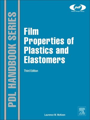 cover image of Film Properties of Plastics and Elastomers